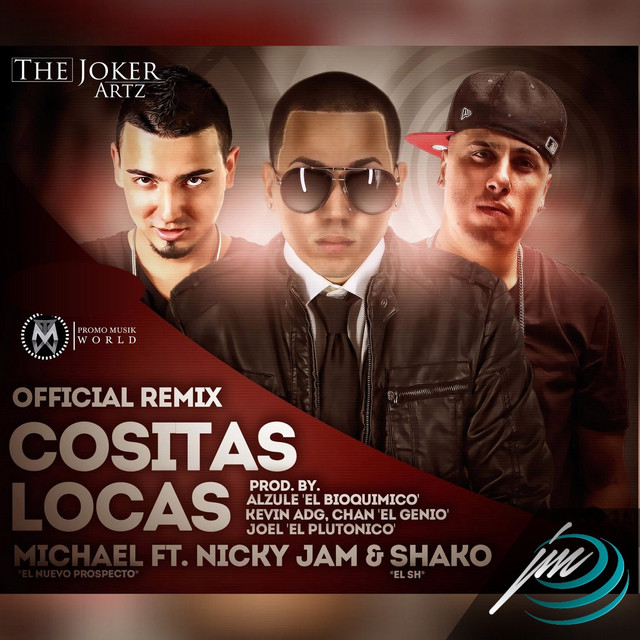 Cositas Locas - Official Remix