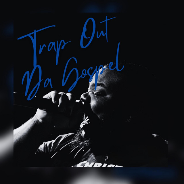 Trap Out Da Gospel cover art