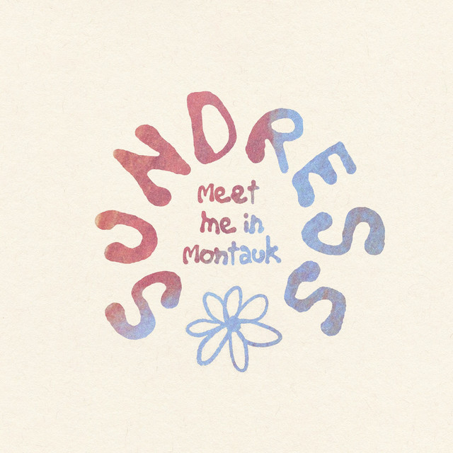 Meet Me In Montauk - song and lyrics by Sundress | Spotify