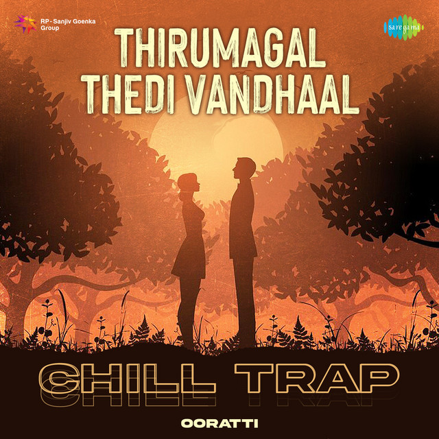 Thirumagal Thedi Vandhaal - Chill Trap album image