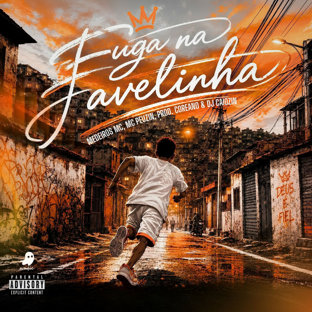 Fuga na Favelinha
