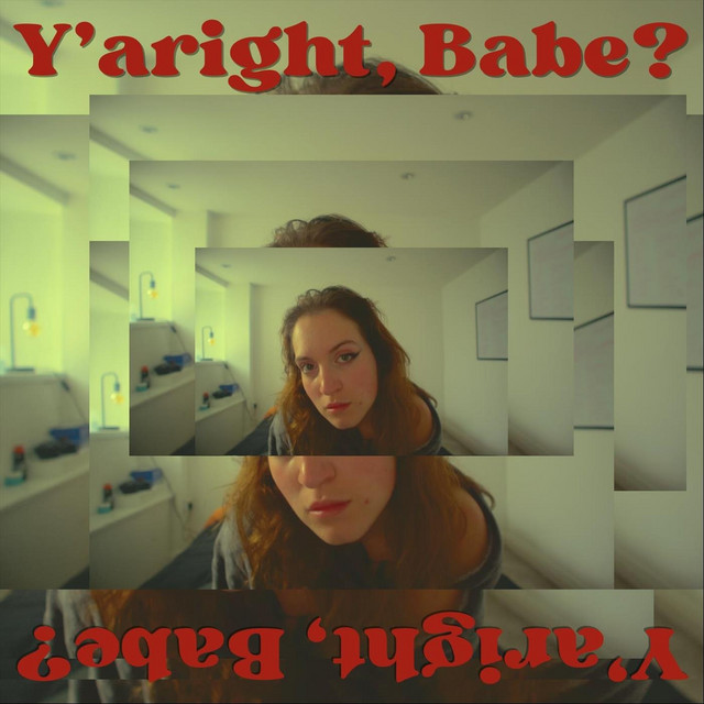 Y’aright, Babe?