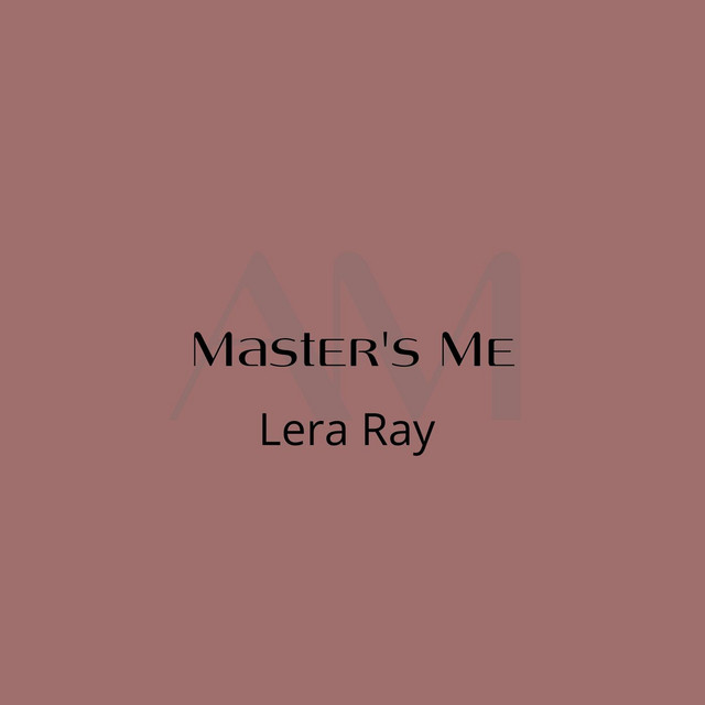 Cover art: Master's Me — Lera Ray