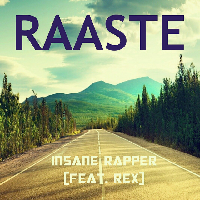 Raaste - Single by Insane Rapper | Spotify
