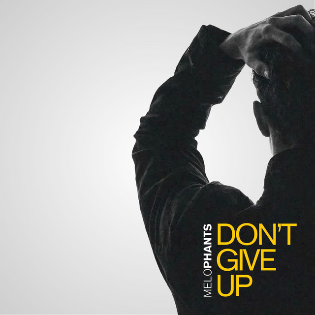 Don't Give Up