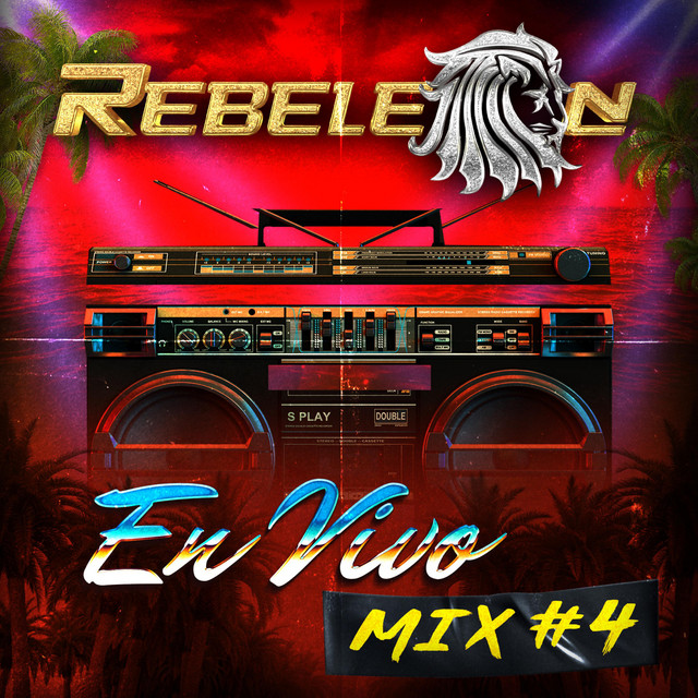 Rebeleon En Vivo Mix #4 cover art