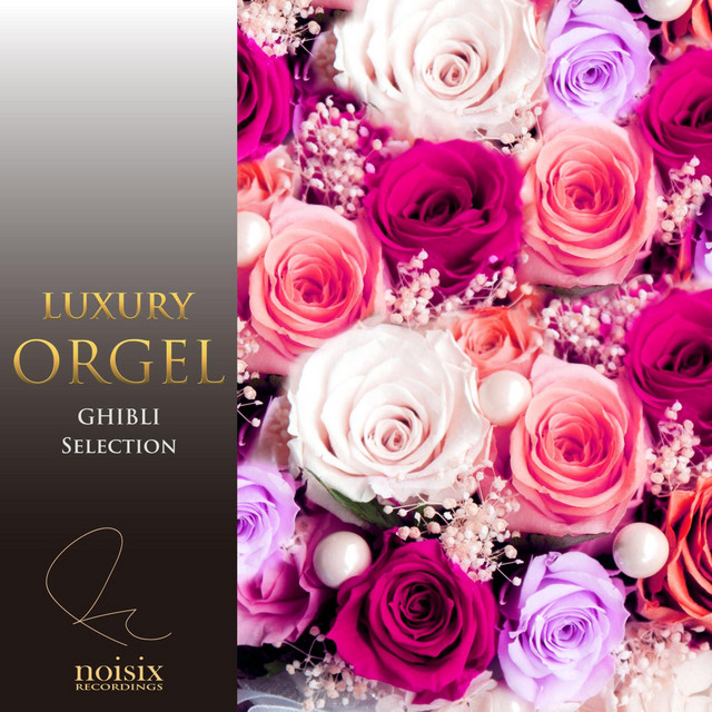 いつも何度でも 千と千尋の神隠し より オルゴール Song And Lyrics By Luxury Orgel Maho Fukami Spotify