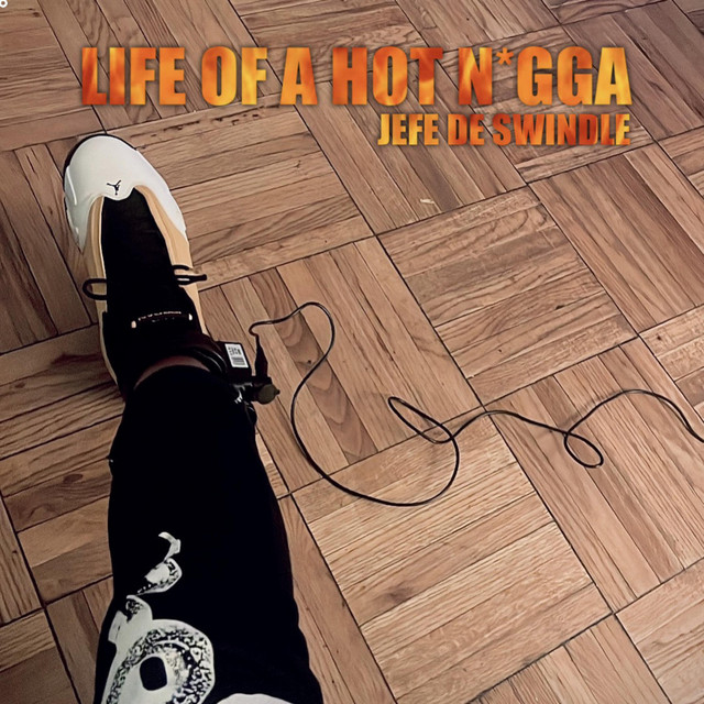 LIFE OF A HOT NIGGA cover art