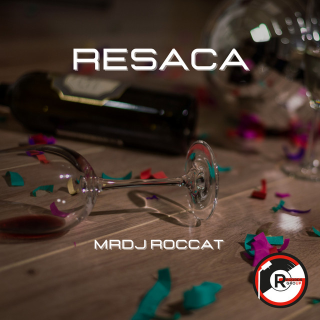 Mr DjRoccat – Resaca