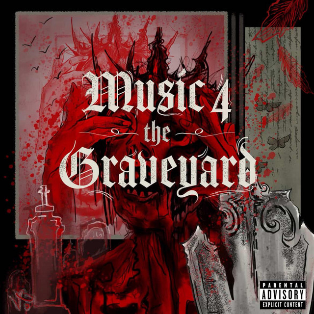 MUSIC 4 THE GRAVEYARD (DELUXE) cover art
