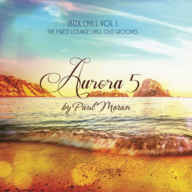 Aurora 5: Ibiza Chill, Vol. 1 cover art