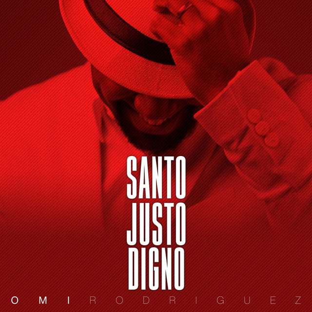 Santo, Justo, Digno