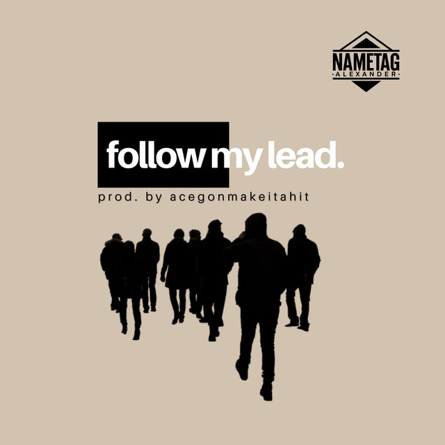 follow my lead.
