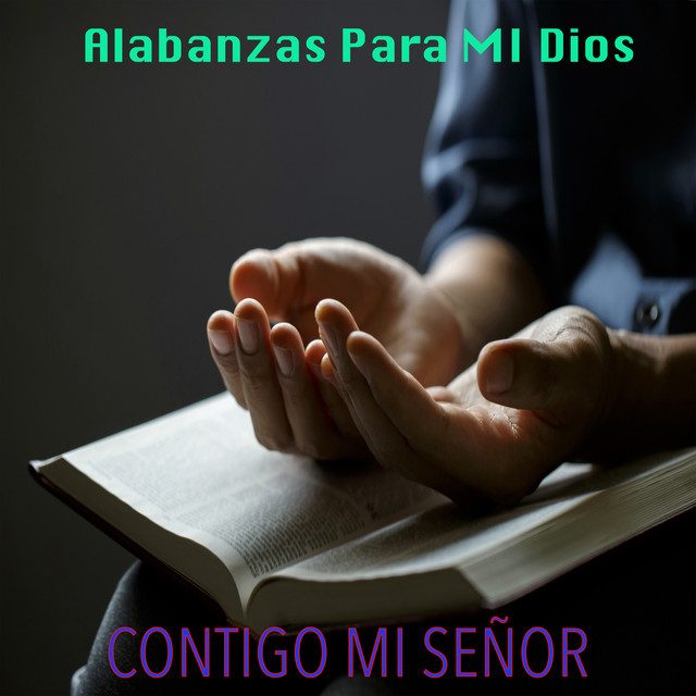Alabanzas Para Mi Dios