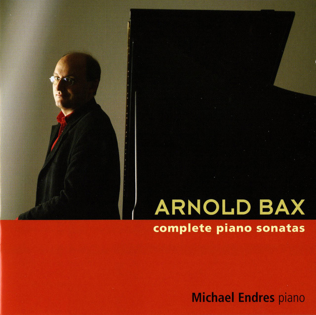 Arnold Bax: Complete Piano Sonatas - Album by Arnold Bax | Spotify