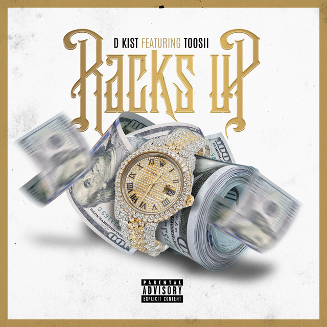 Racks Up (feat. Toosii)