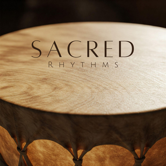 Sacred Rhythms: Shamanic Ancient Beats for Modern Healing cover art
