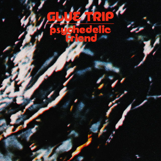 Psychedelic Friend cover