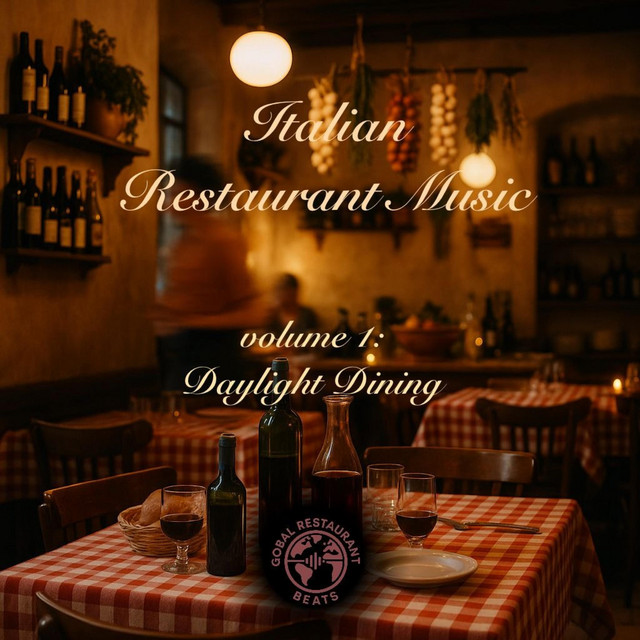 Italian Restaurant Music: Daytime Dining (volume 1) cover art