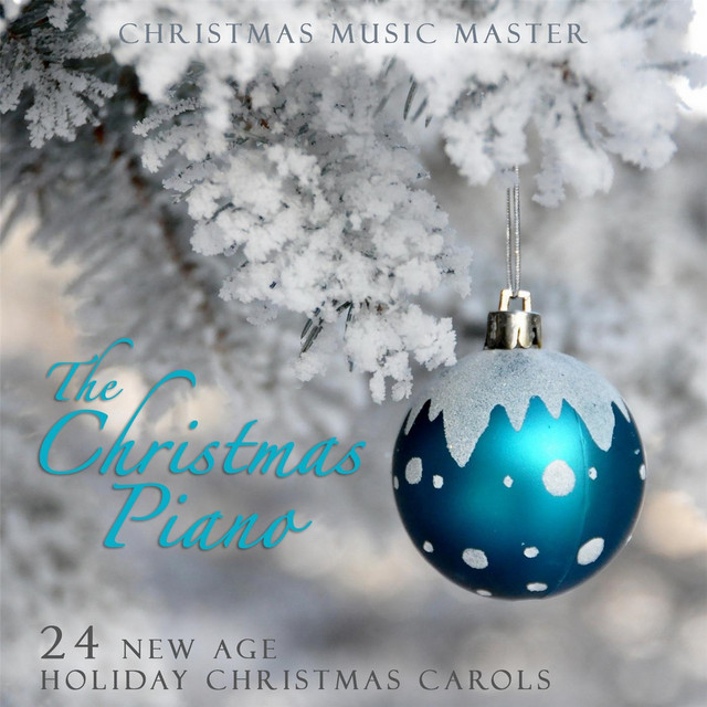The Christmas Piano: 24 New Age Holiday Christmas Carols cover art