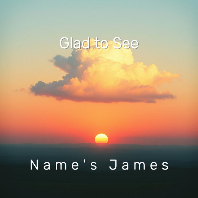 Glad to See - Alternate Version
