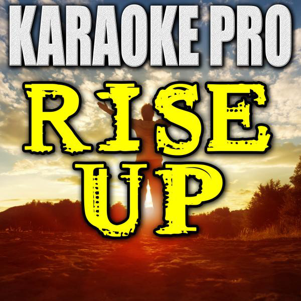 Rise Up (Originally Performed by Andra Day) [Instrumental Version ...