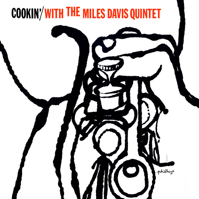 Cookin' With the Miles Davis Quintet (Bonus Track Version