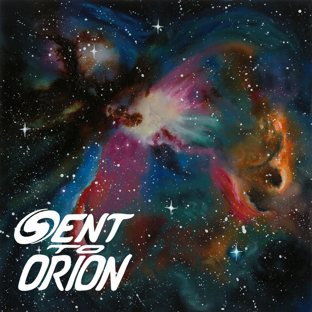 Sent To Orion