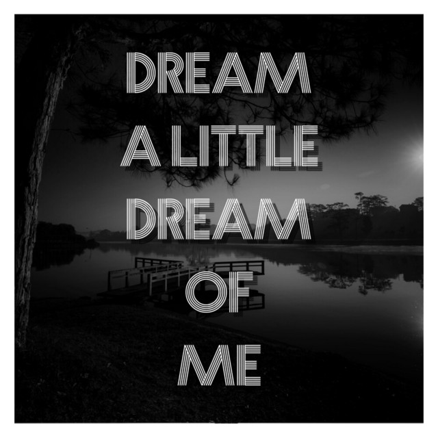 Dream A Little Dream Of Me album image