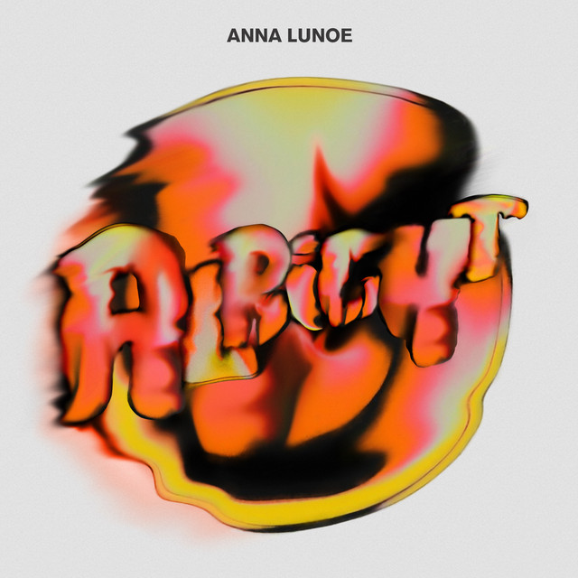 Alright by Anna Lunoe