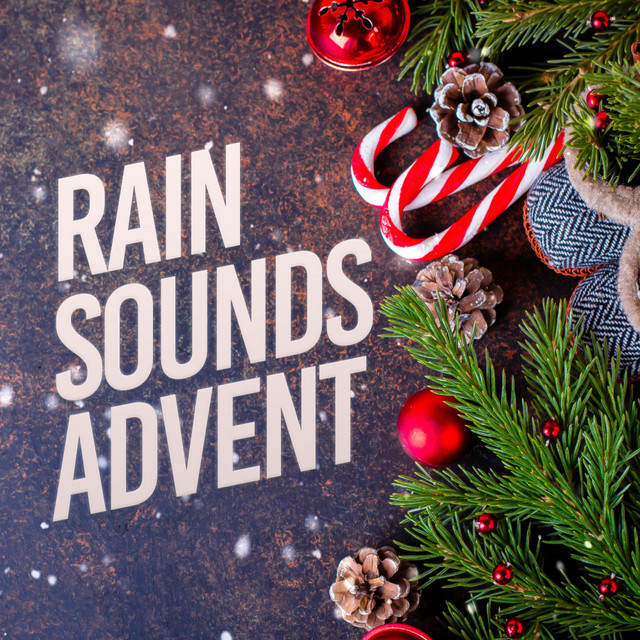 Rain Sounds Advent cover art