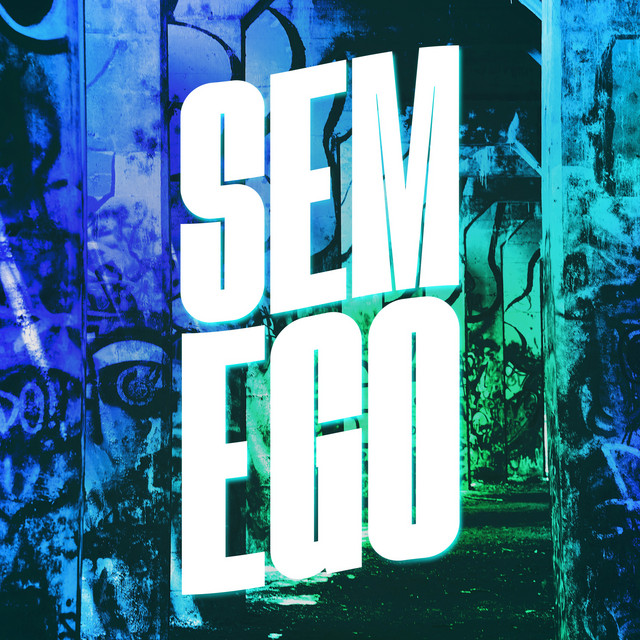 SEM EGO
