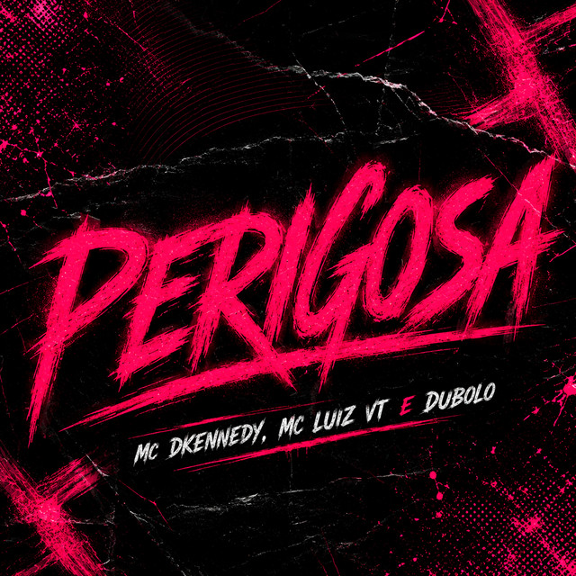 Perigosa