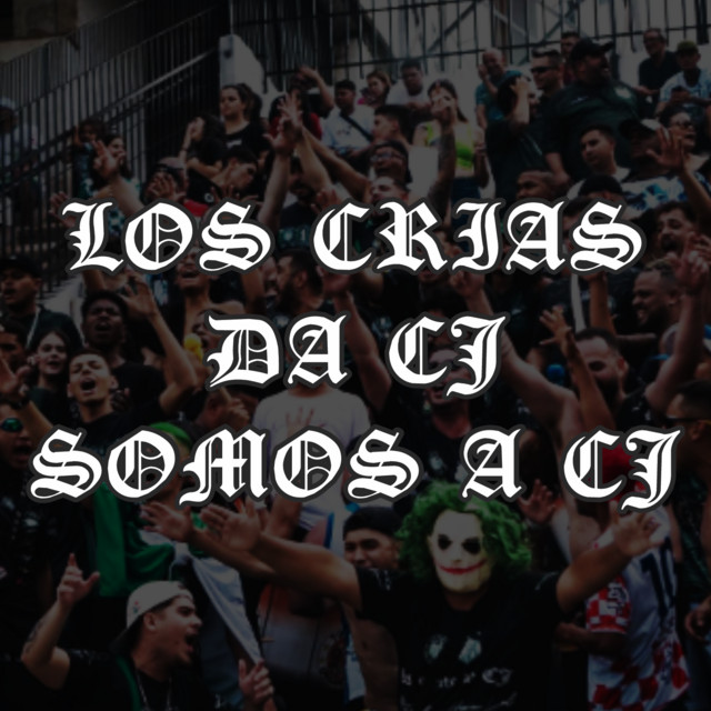 LOS CRIAS DA CJ - SOMOS A CJ
