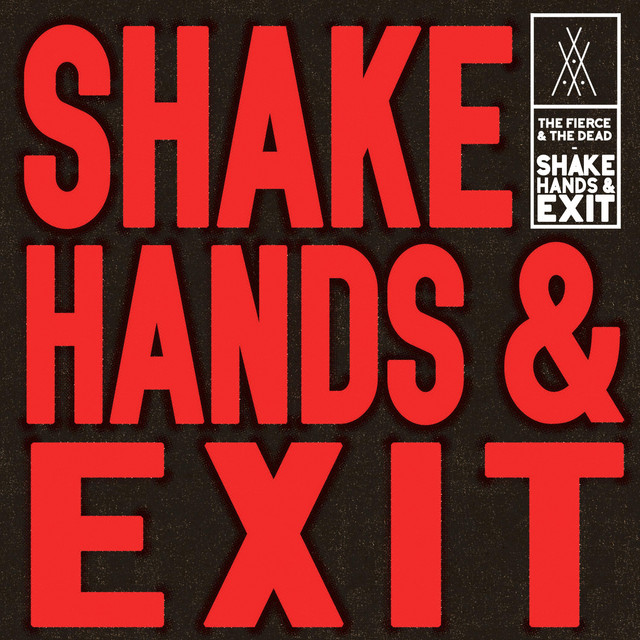 Shake Hands And Exit (single)