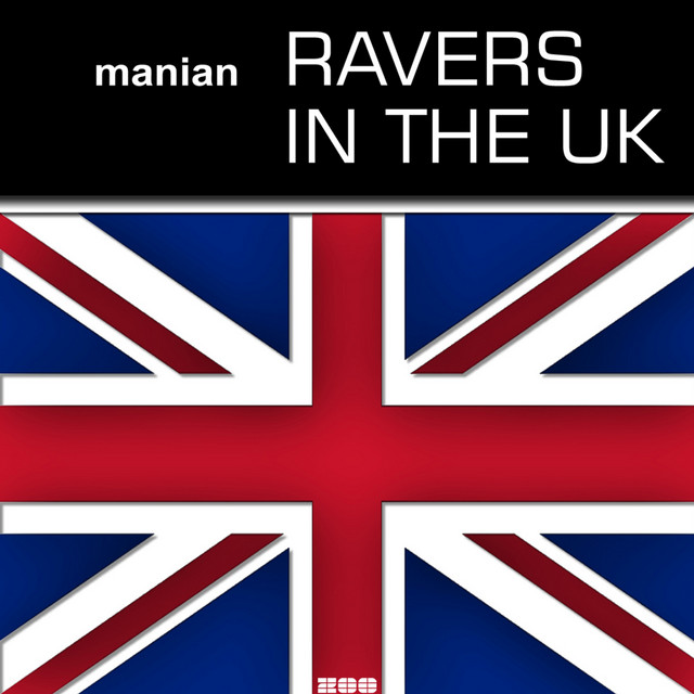 Ravers In The UK - Video Edit - song and lyrics by Manian | Spotify
