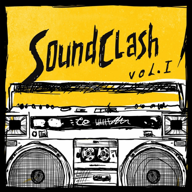 Sound Clash, Vol. 1 - EP by Various Artists | Spotify