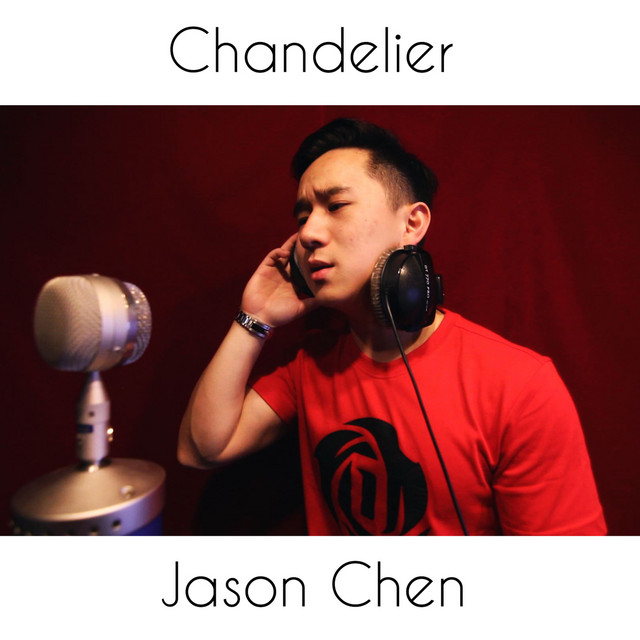Chandelier - Single by Jason Chen | Spotify