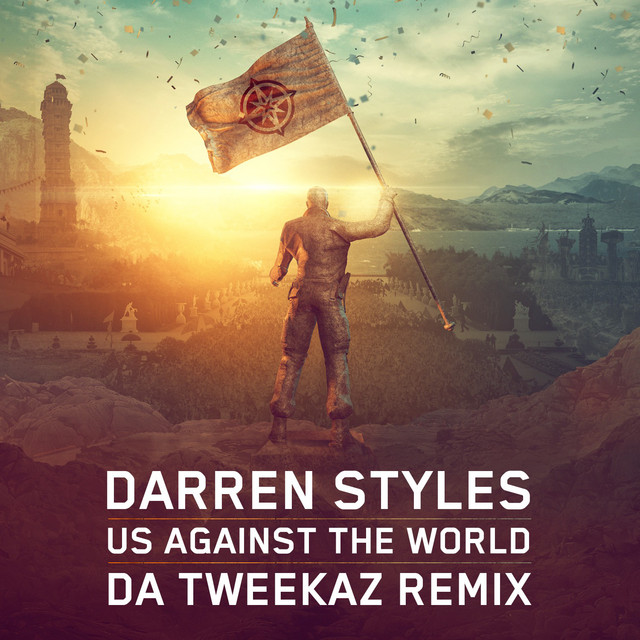 Us Against The World (Da Tweekaz Remix)
