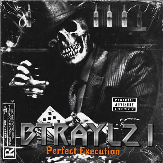 Perfect Execution - Single by Btraylz 1 | Spotify