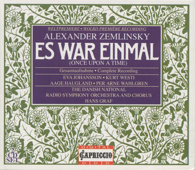 Zemlinsky: Es war einmal