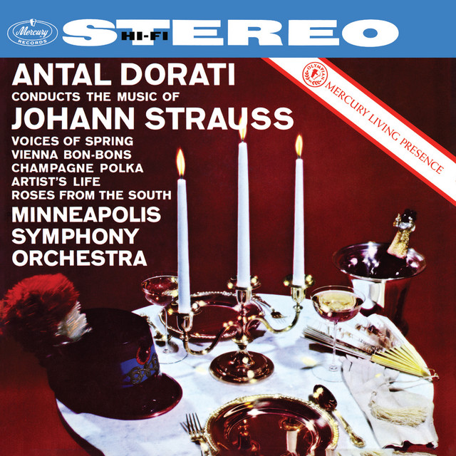J. Strauss II: Waltzes (Antal Doráti / Minnesota Orchestra — Mercury Masters: Stereo, Vol. 4)