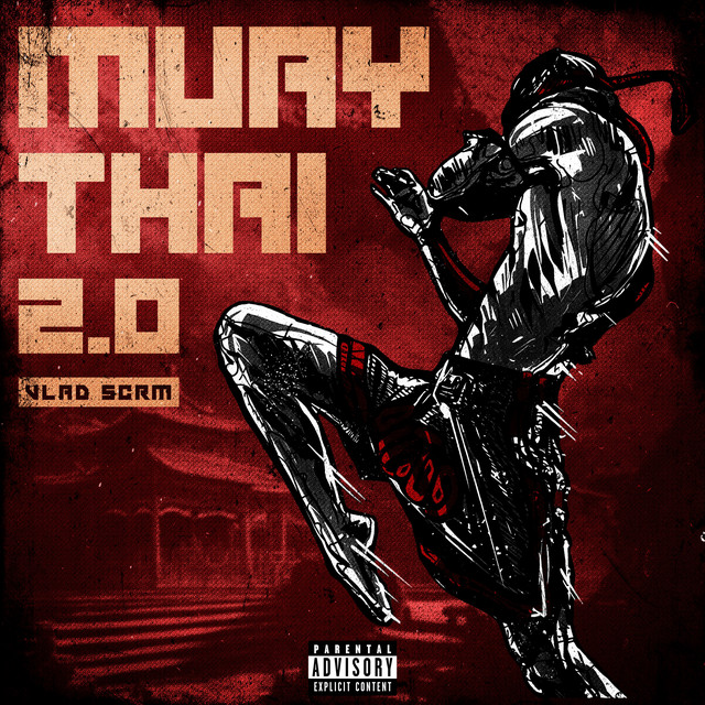 Обкладинка: Muay Thai 2.0 — VLAD SCRM