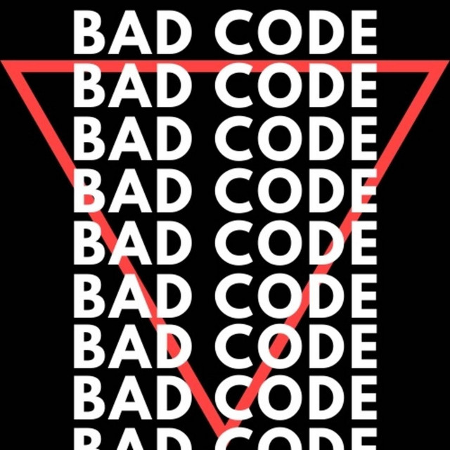 Bad Code