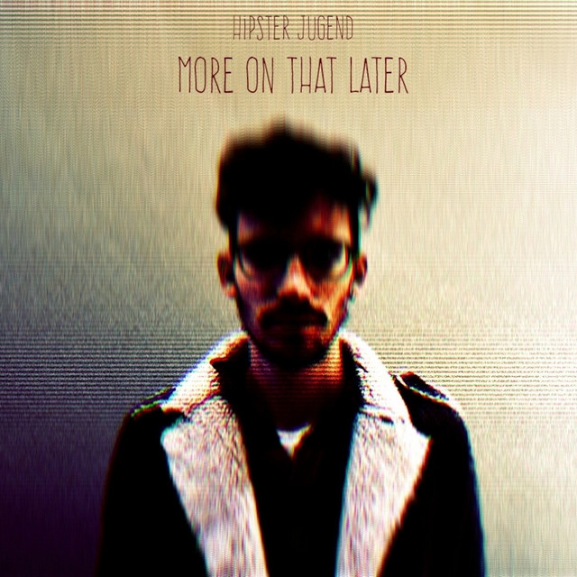 More on That Later cover