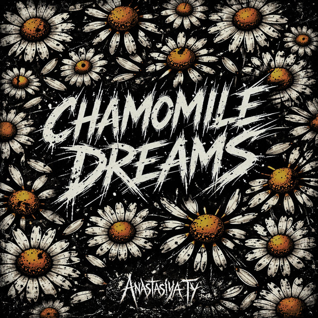 CHAMOMILE DREAMS