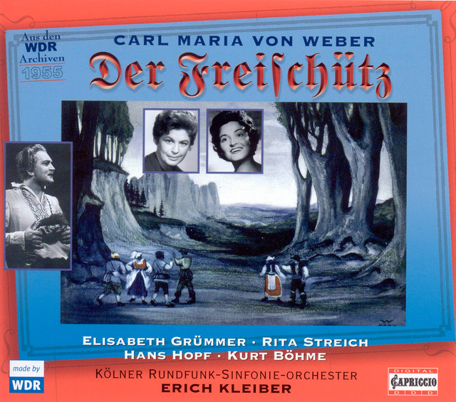 Weber, C.M. Von: Freischutz (Der) [Opera] (1955)