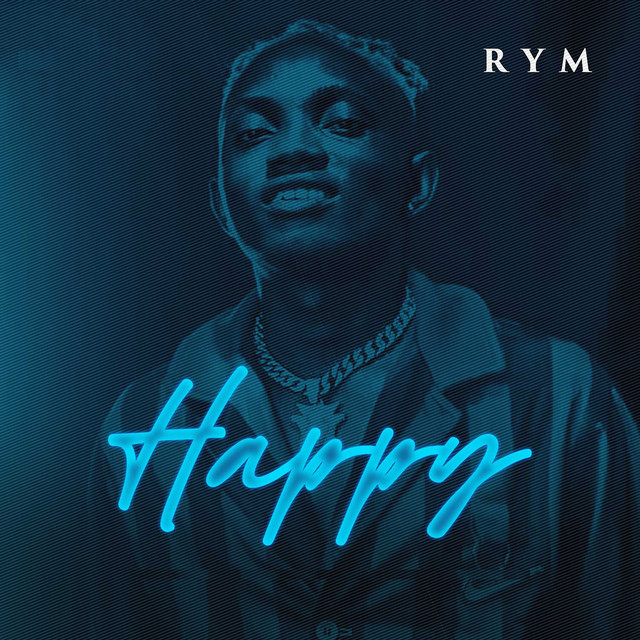 Happy - Single by Rym | Spotify