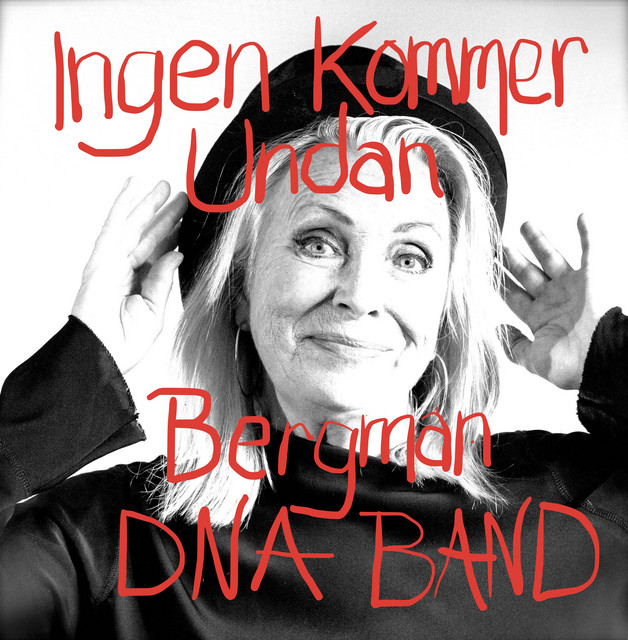 Marie Bergman Ingen Kommer Undan Politiken