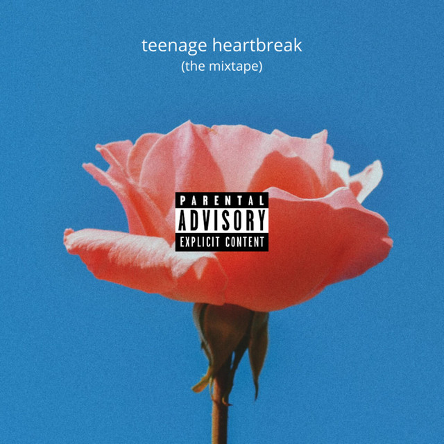Teenage Heartbreak: The Mixtape cover art